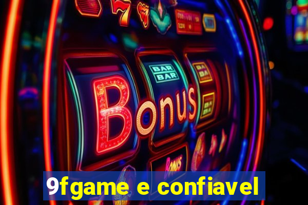 9fgame e confiavel